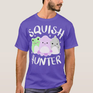 Cute Squish Hunter Great Gifts  T-Shirt
