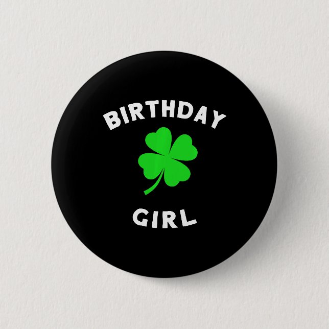 Cute St Patricks Day Birthday For Girls 6 Cm Round Badge (Front)