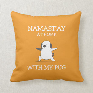 Cute Stay at Home Pug Yoga Orange White Cushion