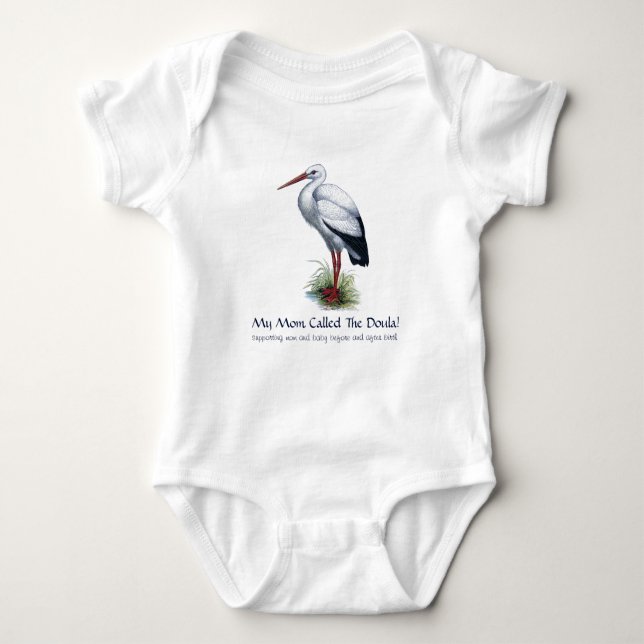 Cute Stork My Mum Called The Doula Baby Bodysuit (Front)