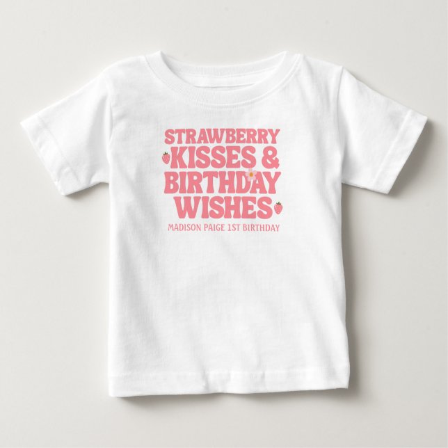 Cute Strawberry Kisses Birthday Wishes Pink Girls Baby T-Shirt (Front)