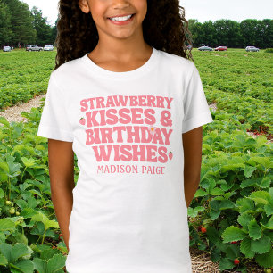 Cute Strawberry Kisses Birthday Wishes Pink Girls T-Shirt