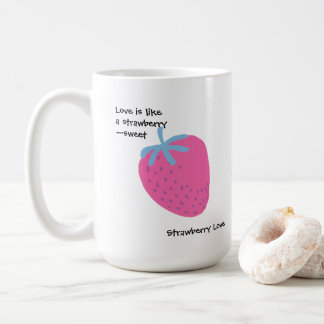 Cute Strawberry Love – Valentine’s Day Coffee Mug