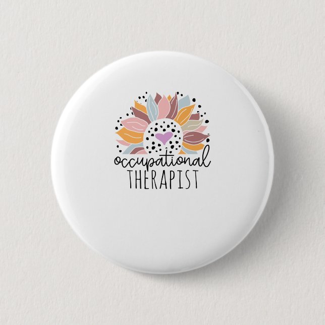 Cute Sunflower Occupational Therapist 6 Cm Round Badge (Front)