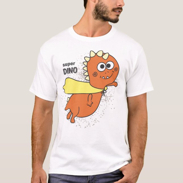 Cute super dino T-Shirt (Front)
