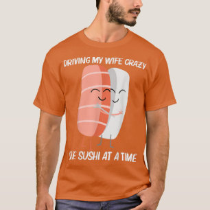 Cute Sushi Design For Men Dad Japanese Cuisine Foo T-Shirt