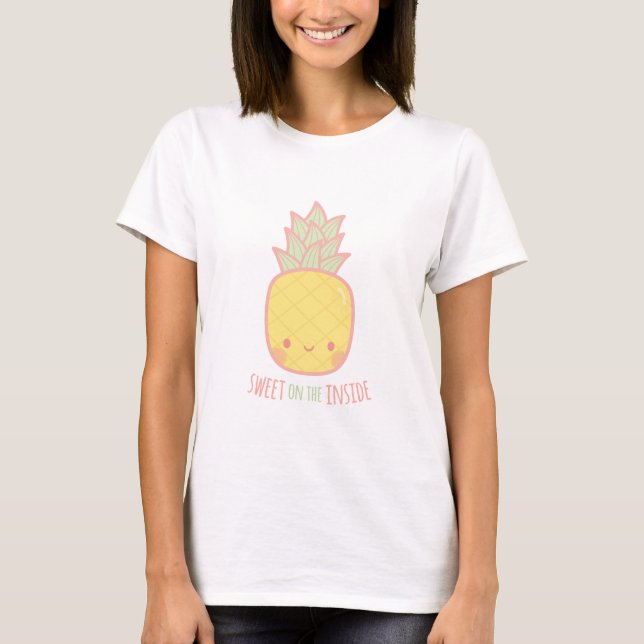Cute Sweet on the Inside Pineapple Tropical T-Shirt (Front)