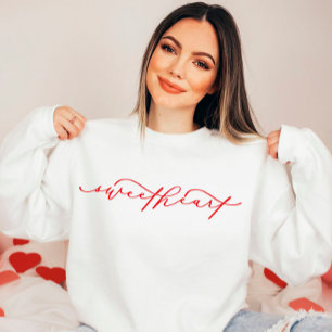 Cute Sweetheart Script Valentine’s Day Sweatshirt