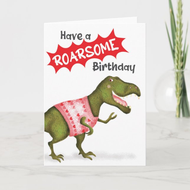 Cute T.rex dinosaur 'Roarsome birthday' card (Front)