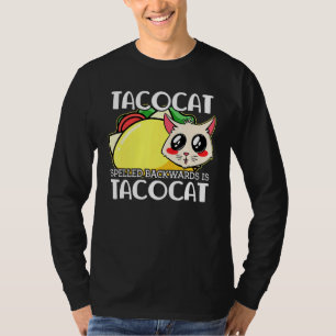 Cute Taco Cat Spelled Backward Is Tacocat Mexican  T-Shirt