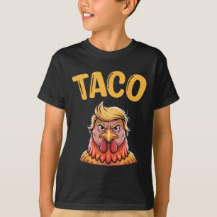Cute Taco Trump Always Chickens Out Funny Let's Go T-Shirt