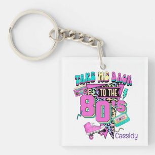 Cute Take Me Back to the 80's" Retro Key Ring