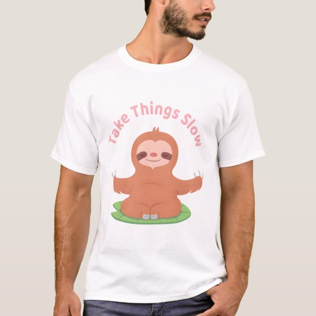 Cute Take Things Slow Sloth On Leaf T-Shirt (Front)