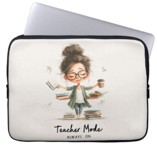 Cute Teacher Cartoon with "Teacher Mode Always On" Laptop Sleeve
