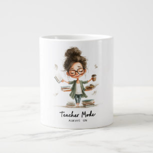 Cute Teacher Cartoon with "Teacher Mode Always On" Large Coffee Mug