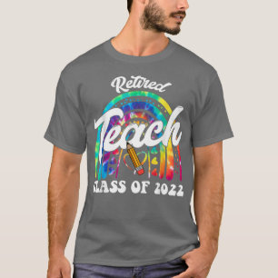 Cute Teacher Class of 2022 Retirement Tie Dye Leop T-Shirt