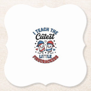 Cute Teacher Firecracker Vintage Fourth of July Sh Paper Coaster