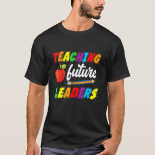 Cute Teacher Life Back To School Teaching Future L T-Shirt