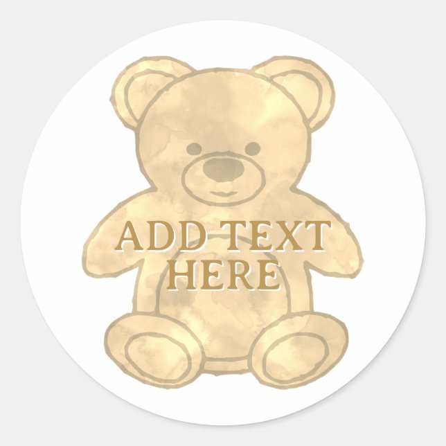 Cute Teddy Bear Custom Text  Classic Round Sticker (Front)