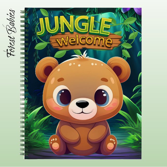 Cute Teddy Bear Jungle Welcome Animal Wildlife 🐻 Notebook (Cute Teddy Bear Stationery Adorable Woodland Wildlife Notebook Unique Animal Character Notepad 🐻)