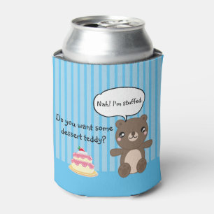 Cute Teddy Bear Kids Funny Joke Can Cooler