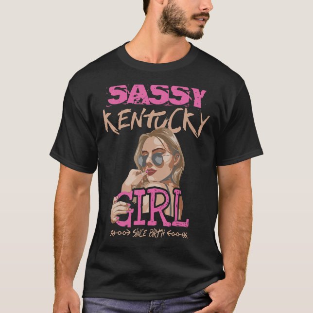 Cute Teen Girls Outfit Sassy Kentucky Girl Since B T-Shirt (Front)