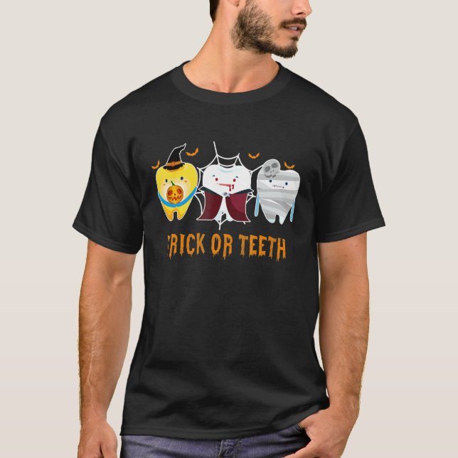 Cute Teeth Trick Or Teeth Funny Dental Halloween D T-Shirt (Front)