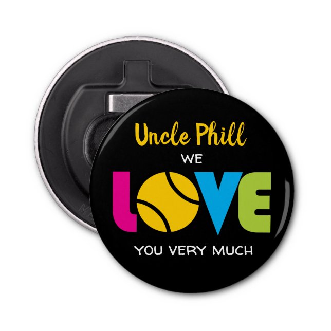 Cute Tennis  LOVE - custom text Round   Bottle Opener (Front)