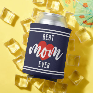 Cute Text Best Mum Ever With Heart Can Cooler