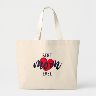 Cute Text Best Mum Ever With Heart   Large Tote Bag