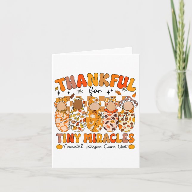 Cute Thankful For Tiny Miracles Nicu Nurse Fall Th Card (Front)