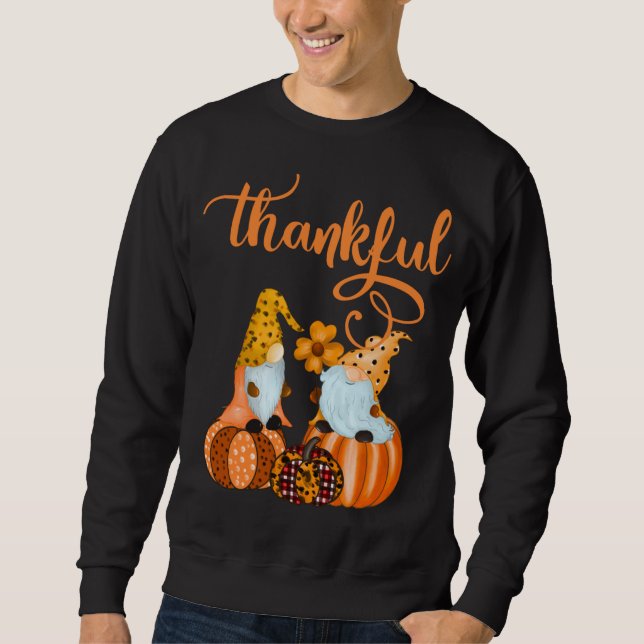 Cute Thankful Gnomes For Fall or Halloween Sweatshirt (Front)