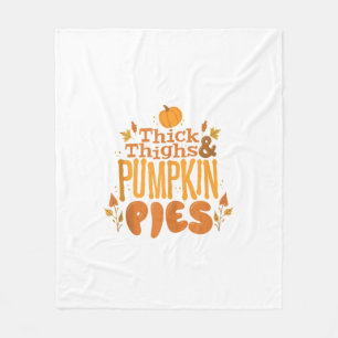 Cute Thanksgiving Autumn Thick Thighs and Pumpkin  Fleece Blanket