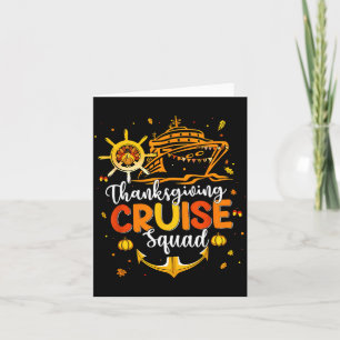 Cute Thanksgiving Cruise Squad Matching Family Vac Card
