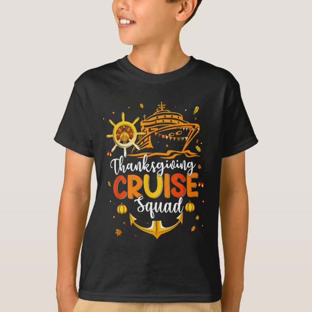 Cute Thanksgiving Cruise Squad Matching Family Vac T-Shirt (Front)