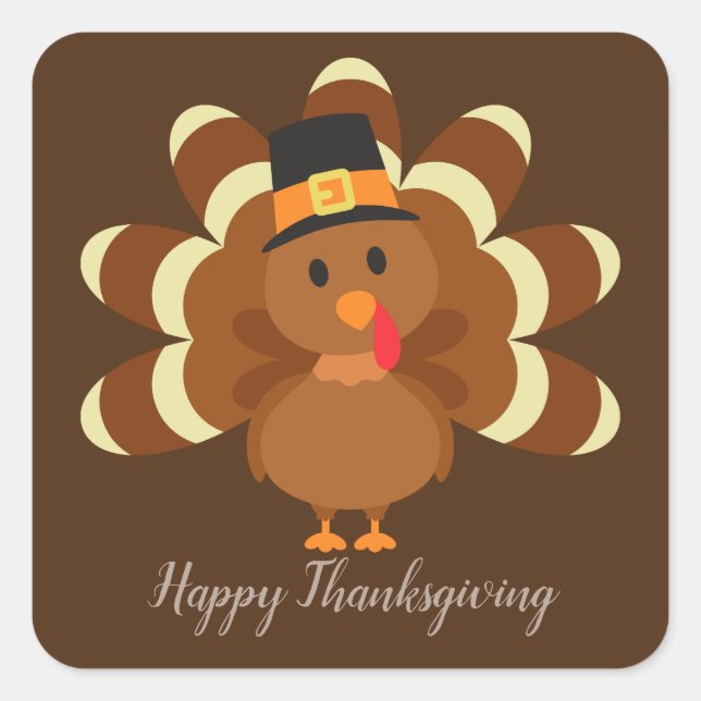 Cute Thanksgiving Holiday turkey add message Square Sticker (Front)