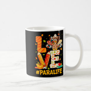 Cute Thanksgiving Love Para Teacher Turkey Autumn  Coffee Mug