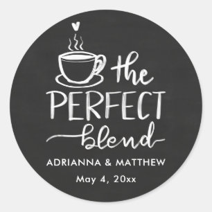 Cute The Perfect Blend Chalkboard Wedding   Classic Round Sticker