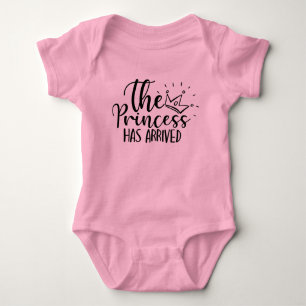 cute The Princess has arrived baby girl Bodysuit