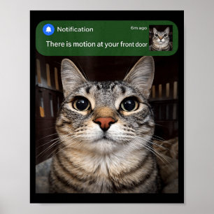 Cute There Motion Your Front Door Poster