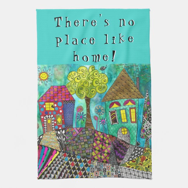 Cute There's No Place Like Home Kitchen Towel (Vertical)
