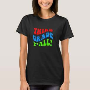 Cute Third Grade Teacher 3rd Grade Student Back to T-Shirt
