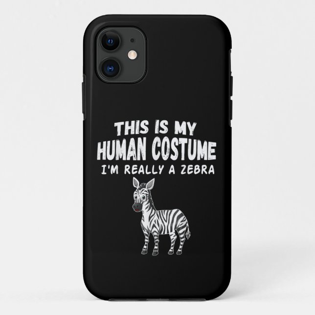 Cute This Is My Human Costume I'm Really A Zebra Case-Mate iPhone Case (Back)