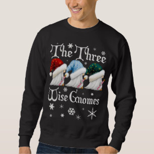 Cute Three Wise Gnomes For Hanukkah Or Funny Chris Sweatshirt