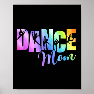Cute tie-dye dance mum mothers day poster