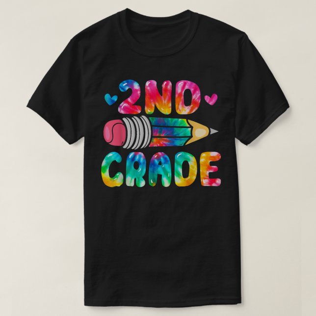 Cute Tie Dye Funny Second Grade Happy First Day Of T-Shirt (Design Front)