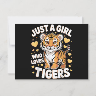 Cute Tiger Animal Just a Girl Who Loves Tigers Postcard