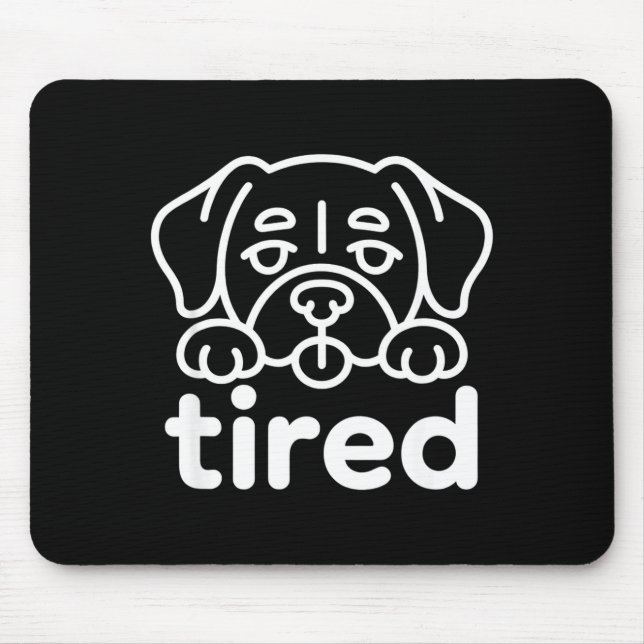 Cute tired dog design mouse pad (Front)