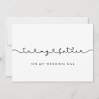 Cute To my father on my wedding day card