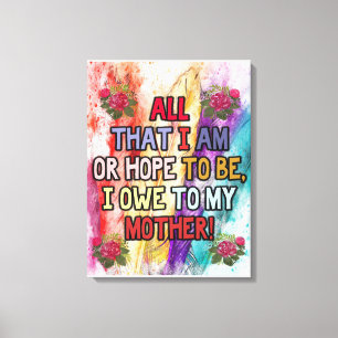 Cute To My Mum Gift   Love Quotes Gift Canvas Print
